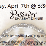 Passover Shabbat Dinner