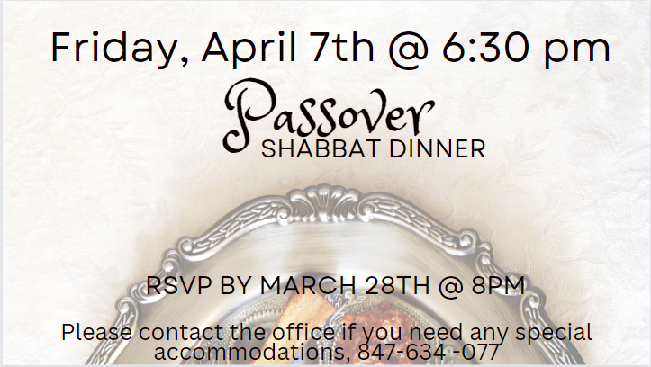 Passover Shabbat Dinner