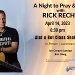 A Night to Pray & Sing with Rick Recht