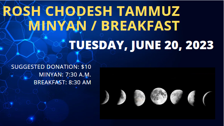 Rosh Chodesh Minyan / Breakfast