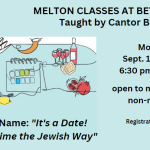 Melton: It's A Date! Marking Time the Jewish Way