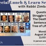 Special Lunch & Learn with Rabbi Zimbalist - Questions We Struggle to Answer