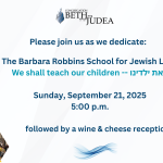 Dedication of The Barbara Robbins School for Jewish Learning